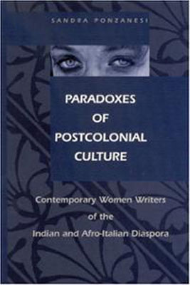 paradoxes-postcolonial-culture-contemporary-womens-writing-indian-afro-sandra-ponaznesi-hardcover-cover-art
